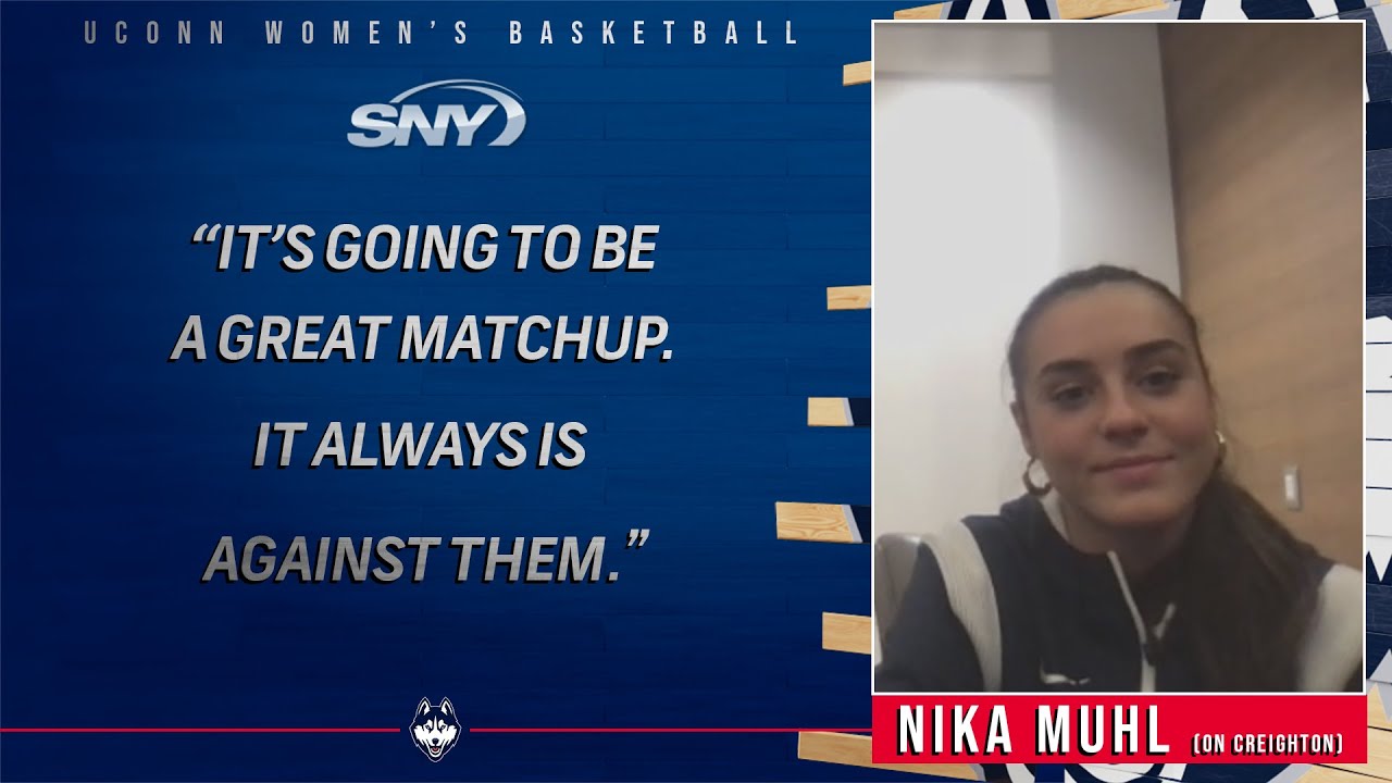 Nika Muhl talks keys to facing No. 21 Creighton UConn Press