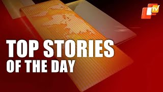 Top Stories Of The Day | February 18 | Mahashivratri | Odisha | OTV Pratidin