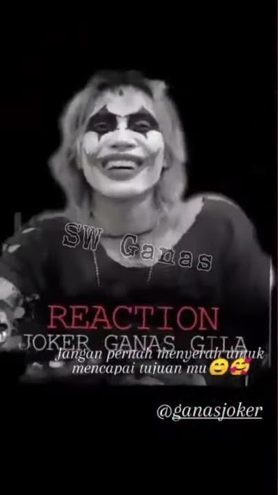 JEDAG JEDUG JOKER GANAS || STORY WA TERBARU 2021 TRANDING