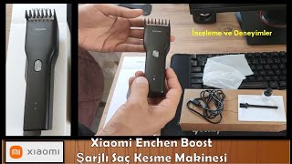 Xiaomi Enchen Boost Şarjlı Saç Kesme Makinesi Tanıtım İnceleme ve Tecrübeler | Xiaomi Traş Makinesi Resimi