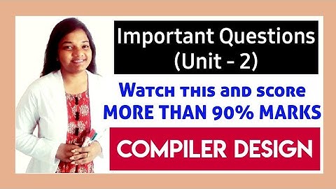Compiler Design Important Questions Unit Wise jntuh| GTU Compiler Design | GTU CD paper solution IMP