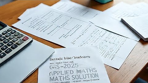 CSS 2025 - Applied Maths Paper Solution and Relevant Notes