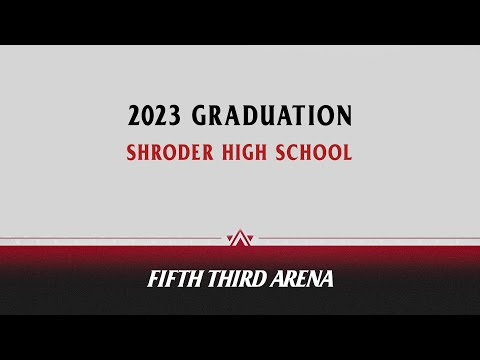 Shroder High School Graduation