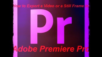 How to Export in Premiere Pro CS6