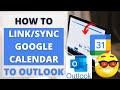 How To Sync Google Calendar with Outlook | two-way sync google calendar with outlook