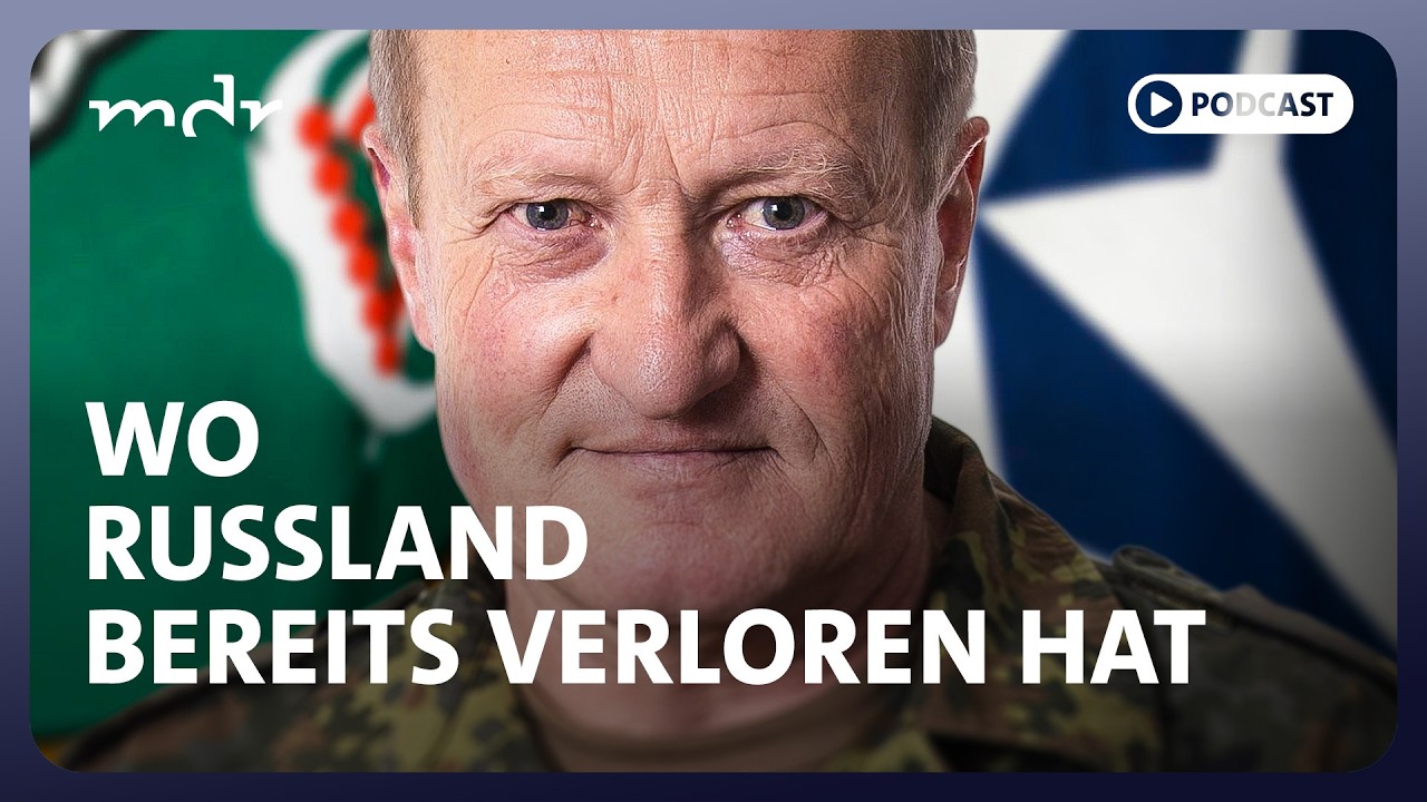 #315 Wo Russland bereits verloren hat | Podcast Was tun, Herr General? | MDR