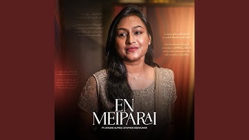 En Meiparai (feat. Smiline Alfred)