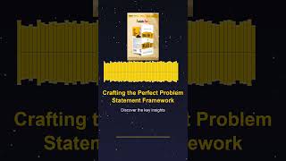 Crafting the perfect problem statement