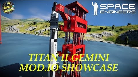 Space Engineers Titan II Gemini Mod.io Showcase