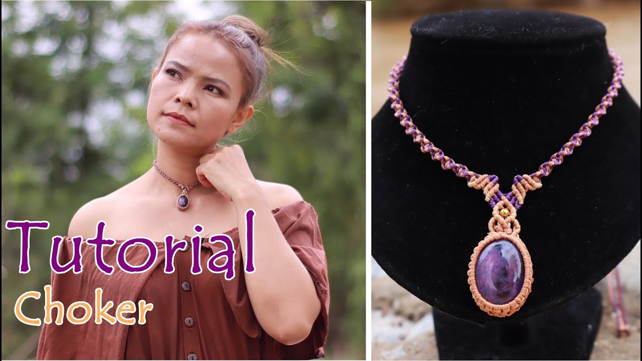 Macrame necklace with stone,Choker necklace,Sugilite stone,Waxed thread,ถักสร้อยคอ ด้วยเชือกเทียน