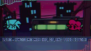 Lore - Awesome Mix [Boyfriend, Girlfriend & Pico Cover]