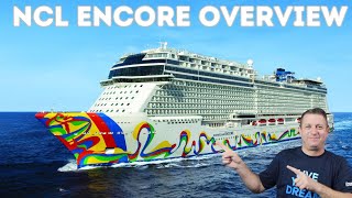 NCL ENCORE - Ship Overview