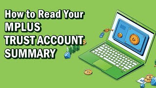 How to Read Your Mplus Trust Account Summary | MPLUS | BURSA