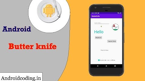 Android Tutorial on Butter Knife || Butter Knife || Activity, Fragment, Adapter | android coding