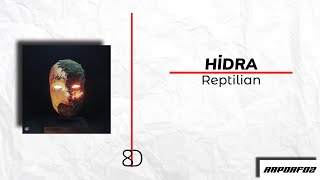 Hidra - Reptilian 8D Resimi