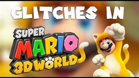 Super Mario 3D world ice speed glitch