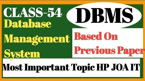 Database Management System//DBMS//SQL//HP JOA IT 965//Types Of Keys//Database Language//Class-54.