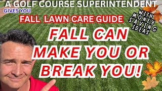 How To Transform Your Lawn In Fall and Prepare for Winter