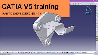 CATIA V5 Training Exercises #3 | Part Design Tutorial