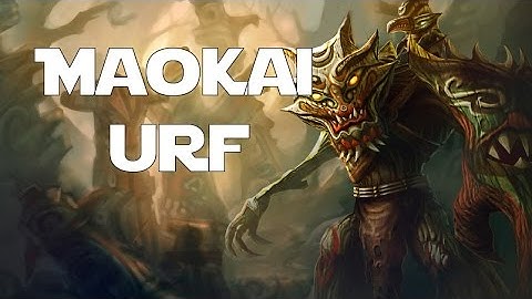 League of Legends - Ultra Rapid Fire (URF 2015) - Maokai