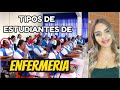 TIPOS DE ESTUDIANTES DE ENFERMERIA