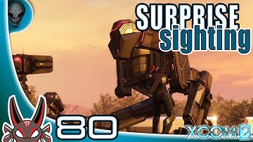 "Surprise Sighting" E80 Operation Blood-Soaked Gaze | XCOM 2