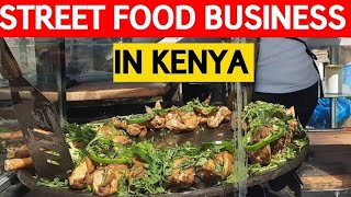 STREET FOOD BUSINESS IN KENYA. - Smocha/Fries/Chicken/Chapati