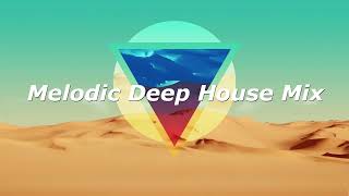 Melodic Deep House Mix with Ben Böhmer, Pretty Pink, Yotto, Adriatique, Simon Doty, Miss Monique