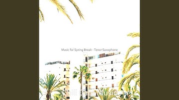 Debonair Jazz Sax with Strings - Vibe for Spring Break