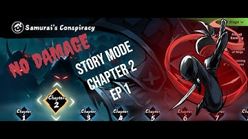 Ninja Must Die Story Mode: Chapter 2 - 1 [NO DAMAGE] #NMDVideoExpert