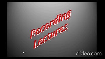Recording Lectures