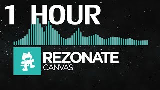 Rezonate - Canvas (1 Hour Remix/Extended)