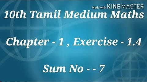 10th Maths New Syllabus Tamil Medium Exercise 1.4 7th sum