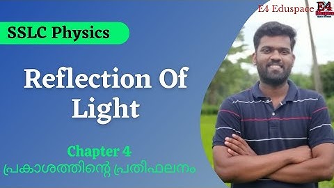 sslc Physics chapter 4 Reflection Of light|Regular and irregular reflection|Law of reflection|sslc