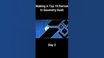 Day 2 Of Making A Top 10 Demon In Geometry Dash  #geometrydash #gddemon #gdlevels #gaming  #gd