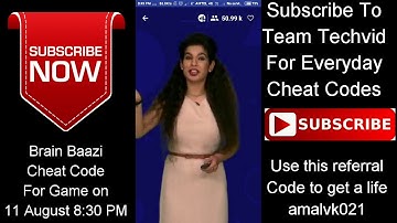 #CHEATCODE | BRAIN BAAZI CHEAT CODE FOR GAME ON 11 AUGUST 8:30 PM