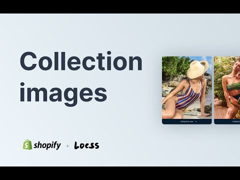 Collection images | How to optimize the collection cover image in my Shopify store?