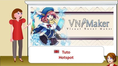 Visual Novel Maker - Tuto : Hotspot