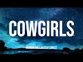 Morgan Wallen Cowgirls Lyrics Ft ERNEST Mix