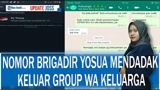 Nomor Ponsel Brigadir Yosua Mendadak Keluar Group WA Keluarga, Roslin: Masih Dipegang Orang Jahat!