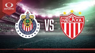 Previo Chivas Vs Necaxa Apertura 2018 - Jornada 6 Televisa Deportes