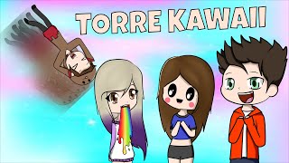 TOWER OF HELL PERO TODO ES KAWAII CON EL TEAM ANORMAL | TeamAnormal