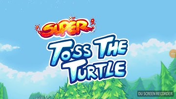 RIFLE AND SHOTGUN ARE O.P.: Super Toss the Turtle- part #1