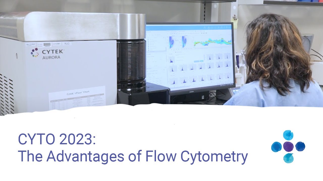 Cyto Conference 2023 The Advantages Of Flow Cytometry YouTube