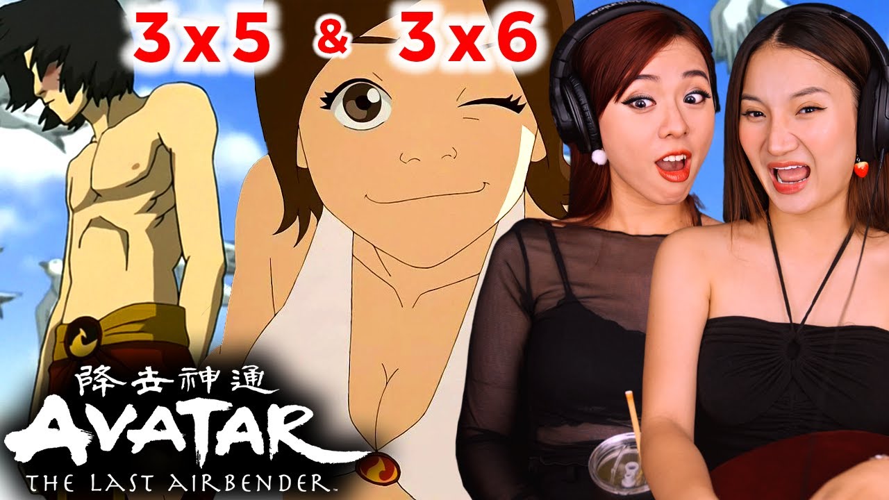 Asian Girls React | Avatar: The Last Airbender | Season 3 - Ep 5 & 6 Reaction