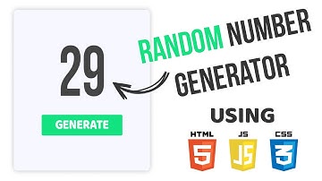 Random Number Generator Using HTML, CSS and JavaScript