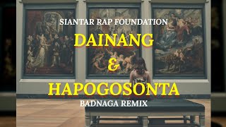 Dainang × Hapogosonta | Siantar Rap Foundation