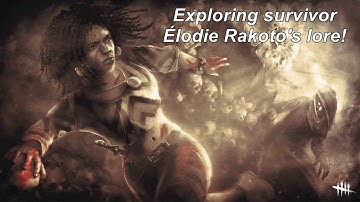 Dead By Daylight| Élodie Rakoto