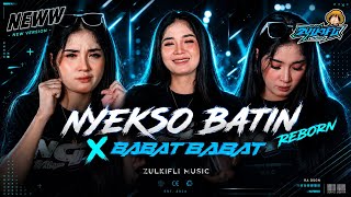 Download lagu DJ NYEKSO BATIN REBORN X BABAT BABAT PARTY KARNAVAL 2026
