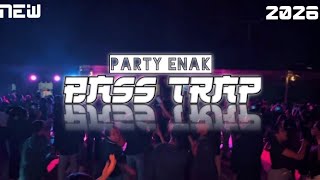 BASS TRAP GACOR🔥GOYANG ENAK🌴APNER PARE X ARY GOLLU